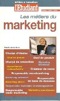 Les métiers du marketing - Murielle Wolski-Quéré